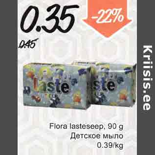 Allahindlus - Flora lasteseep, 90 g