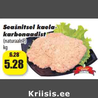 Allahindlus - Seašnitsel kaelakarbonaadist (naturaalne) kg