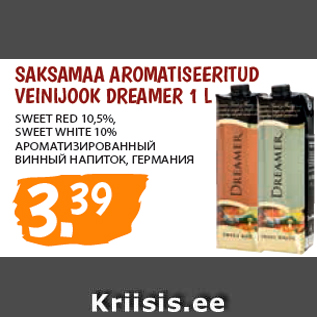 Allahindlus - SAKSAMAA AROMATISEERITUD VEINIJOOK DREAMER 1 L