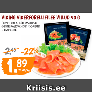 Allahindlus - VIKING VIKERFORELLIFILEE VIILUD 90 G