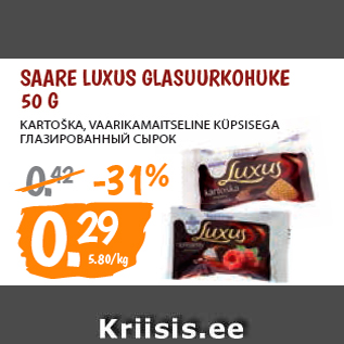 Allahindlus - SAARE LUXUS GLASUURKOHUKE 50 G