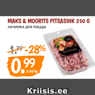 Allahindlus - MAKS & MOORITS PITSASINK 250 G