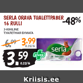 Allahindlus - SERLA ORAVA TUALETTPABER 16 RULLI