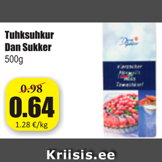 Allahindlus - Tuhksuhkur Dan Sukker 500 g