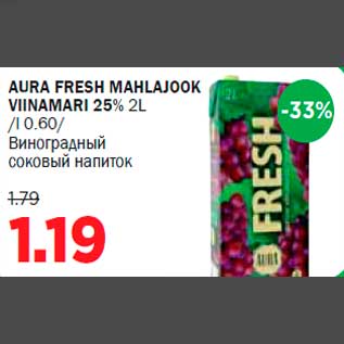 Allahindlus - AURA FRESH MAHLAJOOK VIINAMARI 25% 2L