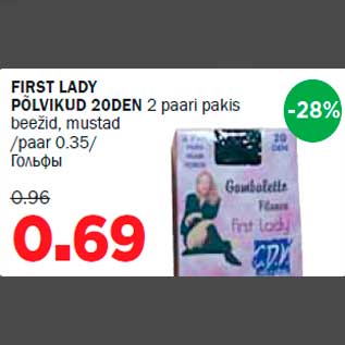 Allahindlus - FIRST LADY PÕLVIKUD 20DEN 2 paari pakis beežid, mustad