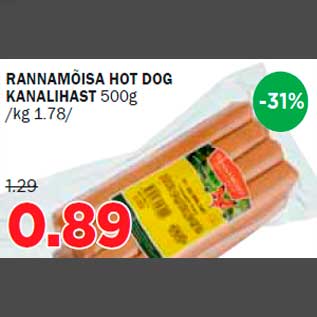 Allahindlus - RANNAMÕISA HOT DOG KANALIHAST 500g