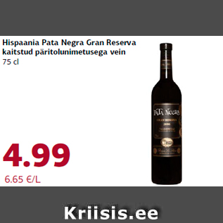 Allahindlus - Hispaania Pata Negra Gran Reserva kaitstud päritolunimetusega vein 75 cl