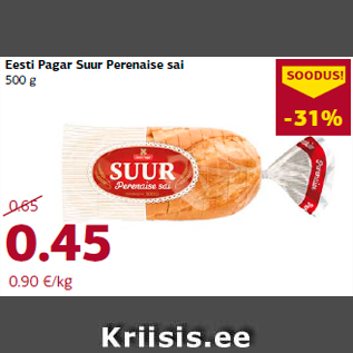 Allahindlus - Eesti Pagar Suur Perenaise sai 500 g