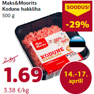 Allahindlus - Maks&Moorits Kodune hakkliha 500 g