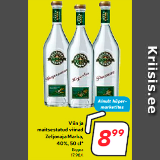 Allahindlus - Viin ja maitsestatud viinad Zeljonaja Marka, 40%, 50 cl*