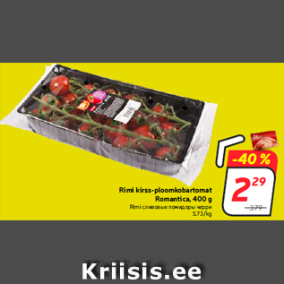 Allahindlus - Rimi kirss-ploomkobartomat Romantica, 400 g