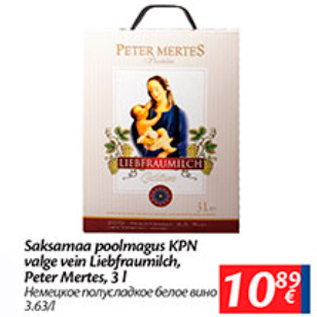 Allahindlus - Saksamaa poolmagus KPN valge vein Liebfraumilch, Peter Mertes, 3 l