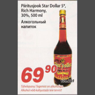 Allahindlus - Piritusjook Star Dollar 5* Rich Harmony