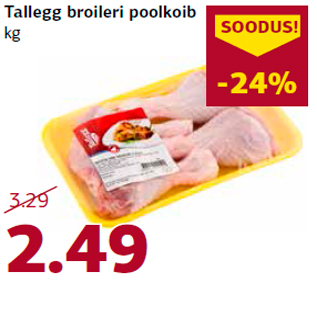 Allahindlus - Tallegg broileri poolkoib kg