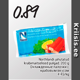 Allahindlus - Northlandi jahutatud krabimaitselised pulgad, 200 g