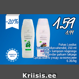 Allahindlus - Puhas Loodus juuksehooldusvahendid, 250 ml