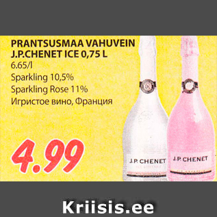 Allahindlus - PRANTSUSMAA VAHUVEIN J.P.CHENET ICE 0,75 L