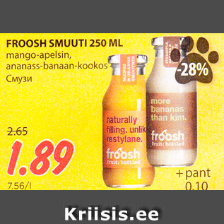 Allahindlus - FROOSH SMUUTI 250 ML