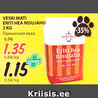 Allahindlus - VESKI MATI ERITI HEA NISUJAHU 2 KG