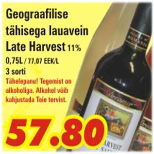 Allahindlus - Geograafilise tähisega lauavein late harvest