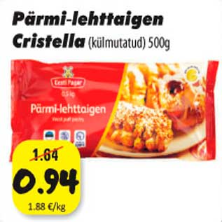 Allahindlus - Pärmi-lehttaigen Cristella (külmutatud)