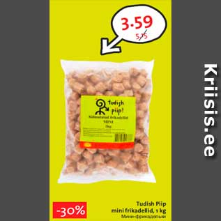 Allahindlus - Tudish Piip mini frikadellid, 1 kg