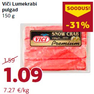 Allahindlus - Viči Lumekrabi pulgad 150 g