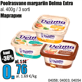 Allahindlus - Poolrasvane margariin Delma Extra