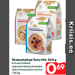 Allahindlus - Täisterahelbed Tartu Mill, 500 g