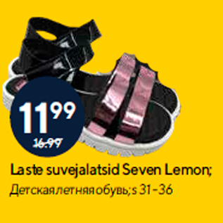 Allahindlus - Laste suvejalatsid Seven Lemon