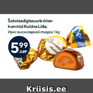 Allahindlus - Šokolaadiglasuuris iirisekommid Kuldne Liilia; 1 kg