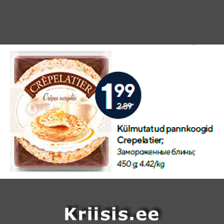 Allahindlus - Külmutatud pannkoogid Crepelatier; 450 g