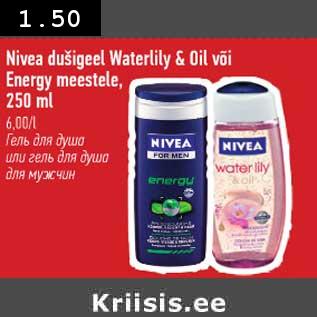 Allahindlus - Nivea dušigeel Waterlily & Oil või Energy meestele,