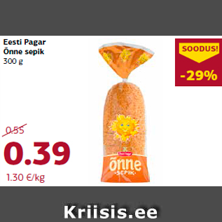 Allahindlus - Eesti Pagar Õnne sepik 300 g