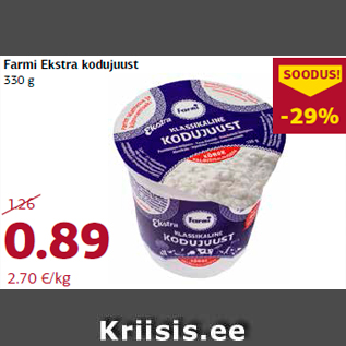 Allahindlus - Farmi Ekstra kodujuust 330 g