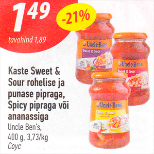 Allahindlus - Kaste Sweet & Sour rohelise ja punase pipraga, Spicy pipraga või ananassiga