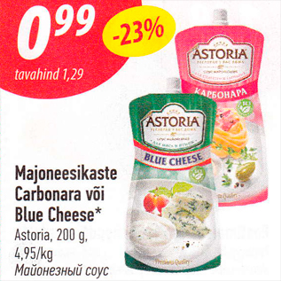 Allahindlus - Majoneesikaste Carbonara või Blue Cheese*