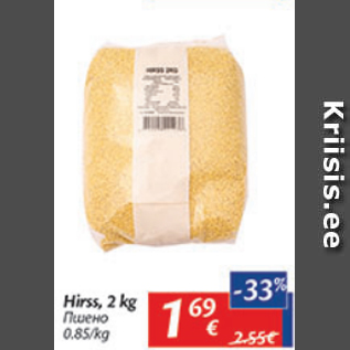 Allahindlus - Hirss, 2 kg