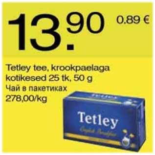 Allahindlus - Tetley tee, krookpaelaga kotikesed 25 tk