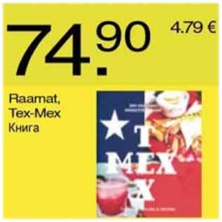 Allahindlus - Raamat, Tex-Mex
