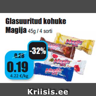 Allahindlus - Glasuuritud kohuke Magija