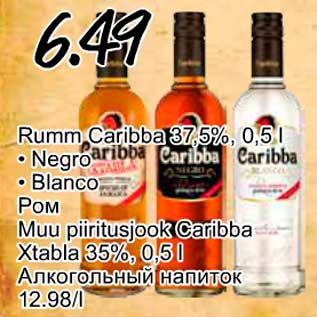 Allahindlus - Rumm Caribba 37,5%, 0,5 l .Negro .Blanco; Muu piiritusjook Caribba Xtabla 35%, 0,5 l