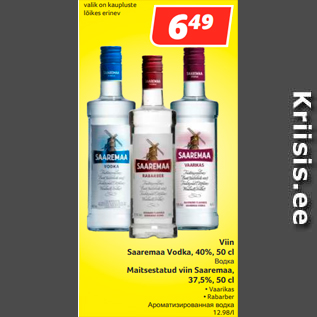 Allahindlus - Viin Saaremaa Vodka, 40%, 50 cl; Maitsestatud viin Saaremaa, 37,5%, 50 cl • Vaarikas • Rabarber