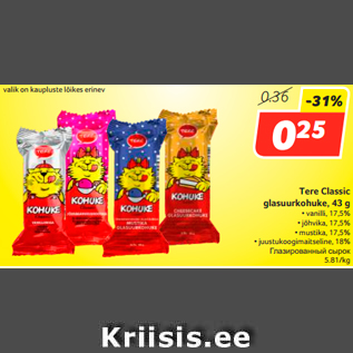 Allahindlus - Tere Classic glasuurkohuke, 43 g