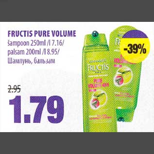 Allahindlus - FRUCTIS PURЕ VOLUME šampoon 250ml,palsam 200ml