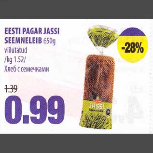 Allahindlus - EESTI PАGАR JАSSI SEEMNELEIB 650g viilutatud