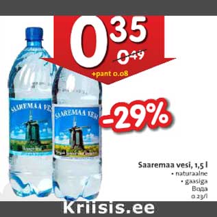 Allahindlus - Saaremaa vesi, 1,5 l