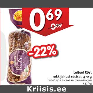 Allahindlus - Leiburi Röst rukkijahust röstsai, 470 g