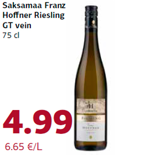 Allahindlus - Saksamaa Franz Hoffner Riesling GT vein 75 cl